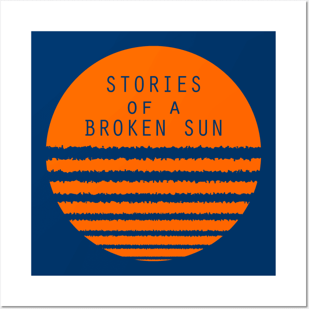 Stories of a Broken Sun Logo Wall Art by BrokenSunRPG